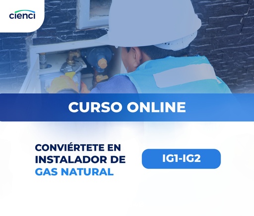 CURSO INSTALADOR DE GAS NATURAL IG1/IG2